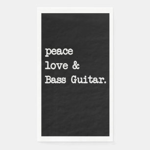 Serviette En Papier Peace Love & Basse Guitare Musicien Guitaris