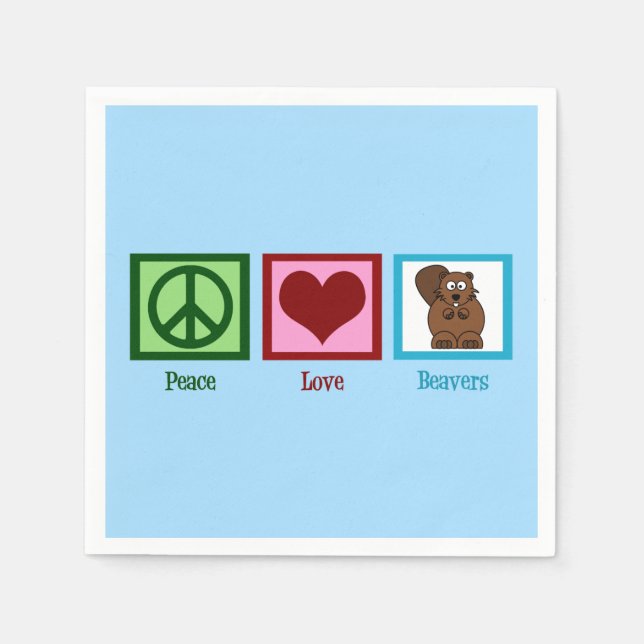 Serviette En Papier Peace Love Beavers Cute Blue Beaver Party (Devant)