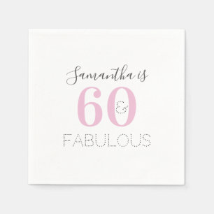Serviette En Papier Personnalisé 60 et fabuleux Anniversaire rose mode