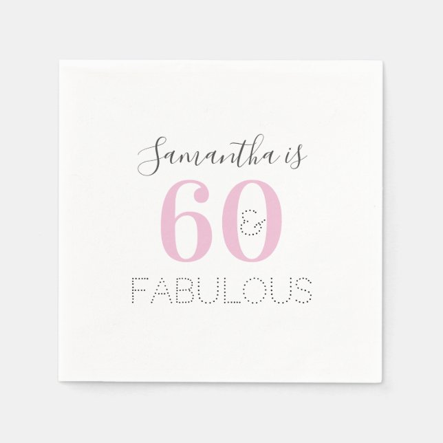 Serviette En Papier Personnalisé 60 et fabuleux Anniversaire rose mode (Devant)