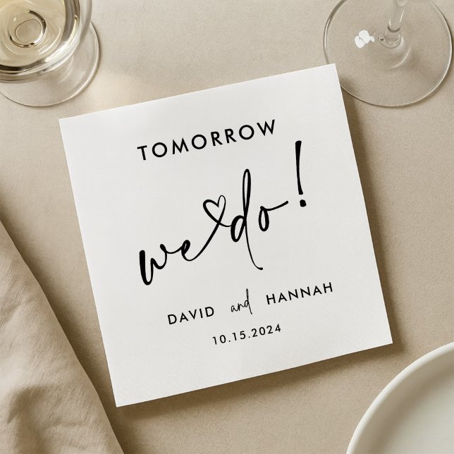 Serviette En Papier Personnalisé Demain Nous Répétons Dîner Noir (Créateur téléchargé)