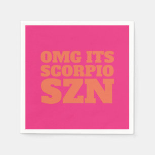 Serviette En Papier Pink Orange OMG C'est Scorpio SZN Cool