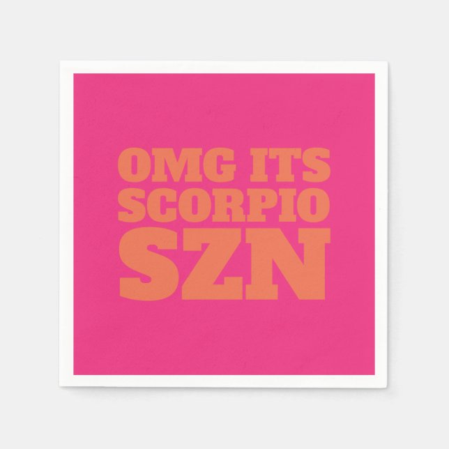 Serviette En Papier Pink Orange OMG C'est Scorpio SZN Cool (Devant)