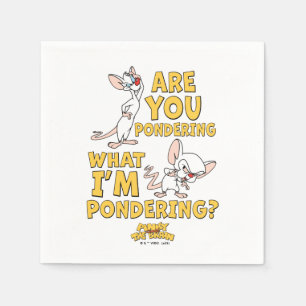Serviette En Papier Pinky et le cerveau Vous Pensez ?