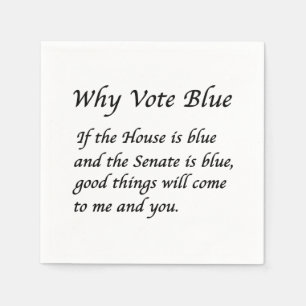 Serviette En Papier Pourquoi voter bleu en 2024