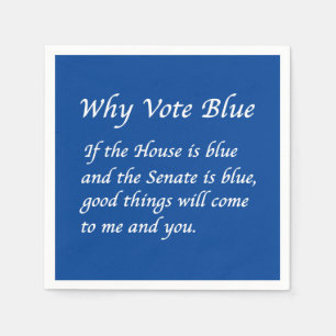 Serviette En Papier Pourquoi voter bleu en 2024