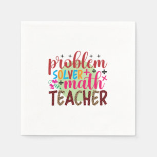 Serviette En Papier Professeur Cadeaux   Enseignant en mathématiques d