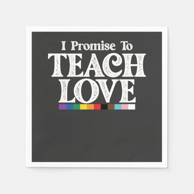 Serviette En Papier Professeur De Fierté LGBT Je Promets D'Enseigner L (Devant)