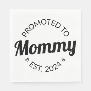 Serviette En Papier Promu À Mommy Est. 2024 I