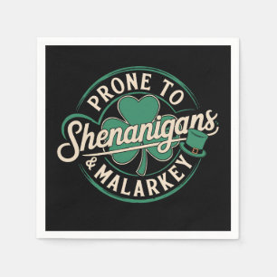 Serviette En Papier Prone To Shenanigans & Malarkey St Patrick's Day