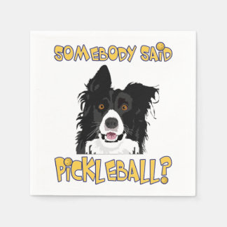 Serviette En Papier Quelqu'un a dit Pickleball ? - Chien de balle