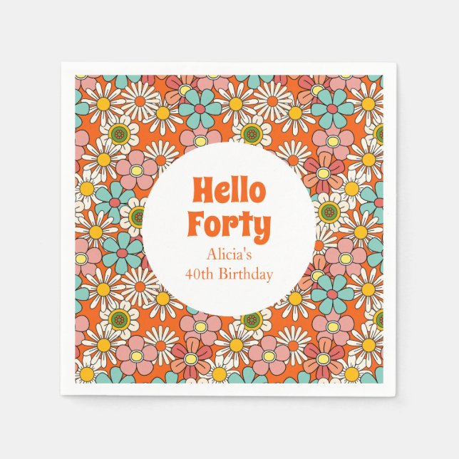Serviette En Papier Retro Hippie Super Fleur Bonjour Quarante Annivers (Devant)