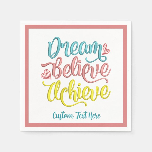 Serviette En Papier Rêver Croire Atteindre Motivation Inspirationnelle (Devant)