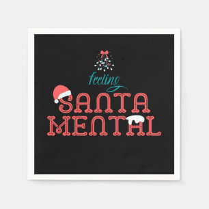 Serviette En Papier Sentiment SantaMental Romantic Christmas Mistletoe