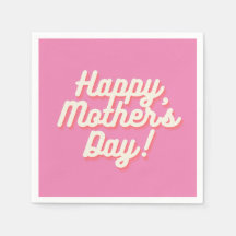 Serviettes Joyeuse Fête des Mères Rose
