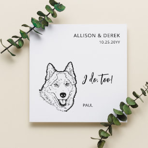 Serviette En Papier Simple je fais trop chien Siberian Husky Mariage