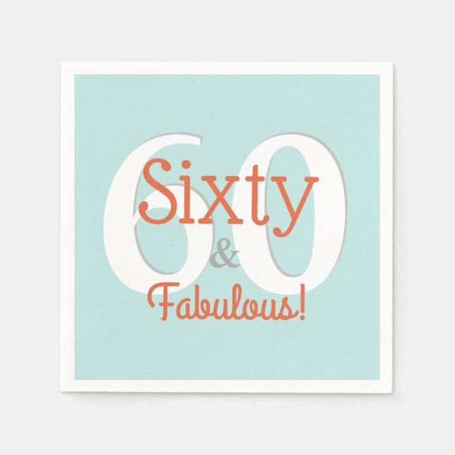 Serviette En Papier Soixante et fabuleux Joyeux 60e anniversaire Turqu (Devant)