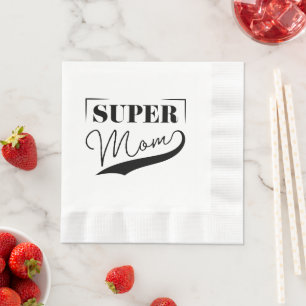 Serviette En Papier Super Maman