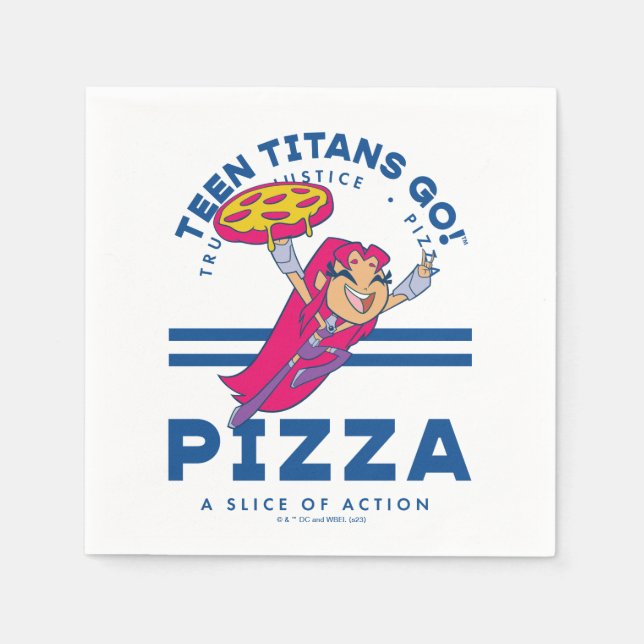 Serviette En Papier Teen Titans Go ! Starfire "Truth Justice Pizza" (Devant)