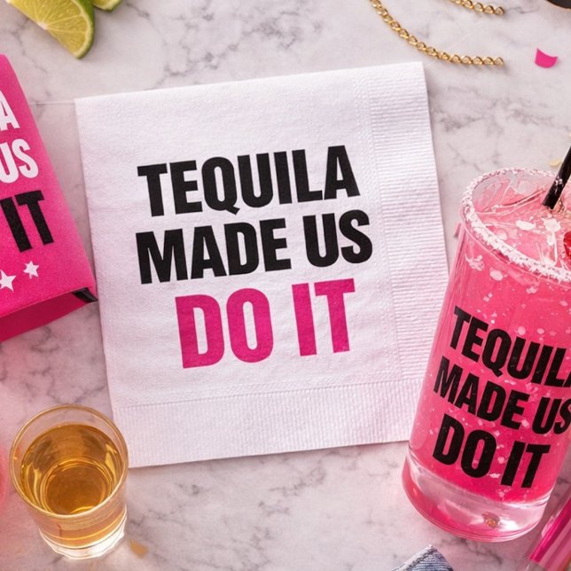 Serviette En Papier Tequila Made Us Do It | Bride Squad Drinking (Créateur téléchargé)