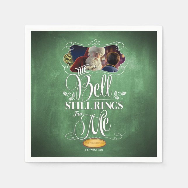 Serviette En Papier The Polar Express | "The Bell Still Rings For Me" (Devant)