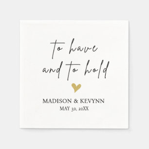 Serviette En Papier To Have and To Hold Mariage 
