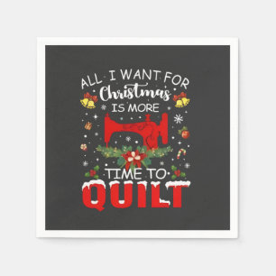 Serviette En Papier Tout ce que je veux pour Noël, c'est plus de temps