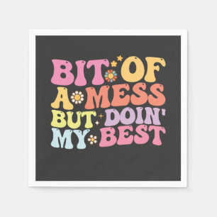 Serviette En Papier Un Mess super Mais Mon Meilleur Rétro