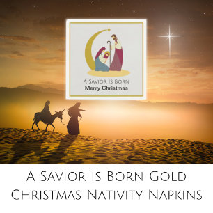 Serviette En Papier Un Sauveur Est Né Or Joyeux Noël Nativité