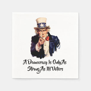 Serviette En Papier Une Démocratie N'Est Que Aussi Forte Que Ses Élect