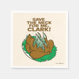 Serviette En Papier Vacances Noël   Sauvez le cou pour moi, Clark !