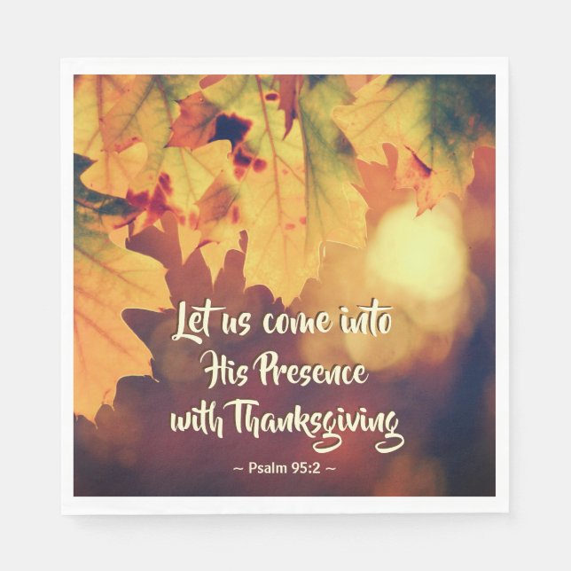 Serviette En Papier Venez en sa présence avec Thanksgiving Psalm 95 (Devant)