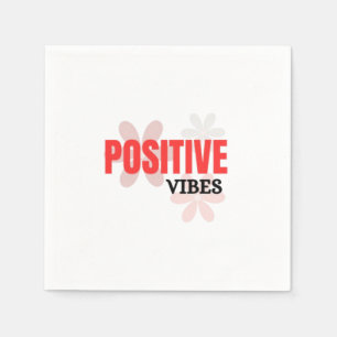 Serviette En Papier Vibrations Positives – Énergie Bonne Fleur Inspira