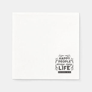 Serviette En Papier Vie heureuse avec la foi – Proverbes 15:15 Art