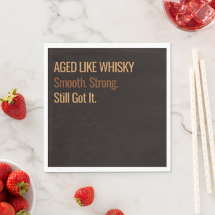 Serviette En Papier Vieilli à la perfection Anniversaire Whisky