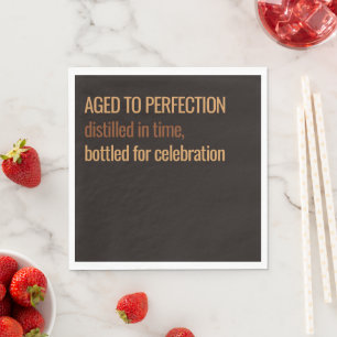 Serviette En Papier Vieilli à la perfection Anniversaire Whisky