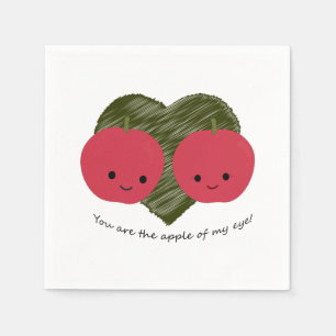 Serviette En Papier Vous êtes la pomme de mon oeil