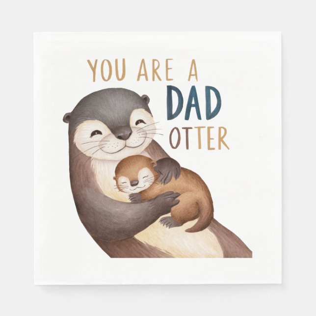 Serviette En Papier Vous êtes papa Otter (Devant)