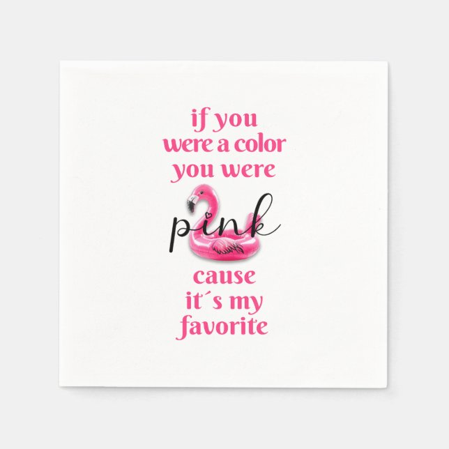 Serviette En Papier Vous étiez rose - (Devant)