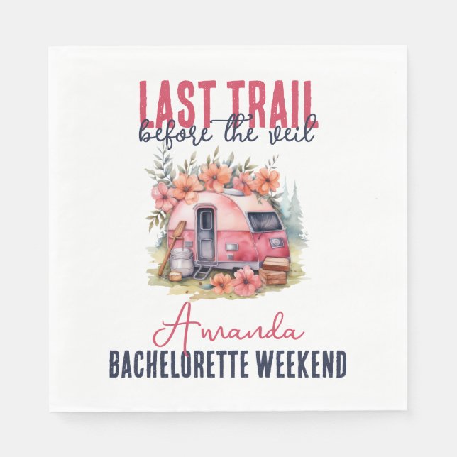 Serviette En Papier Week-end de fête de Bachelorette Last Trail en gla (Devant)