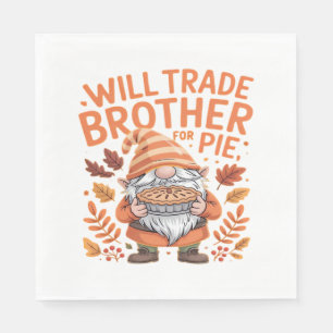 Serviette En Papier Will Trade Brother Pour Gnomes À Tarte Jour D'Acti