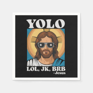 Serviette En Papier YOLO LOL JK BRB Jesus Drôle Pâques