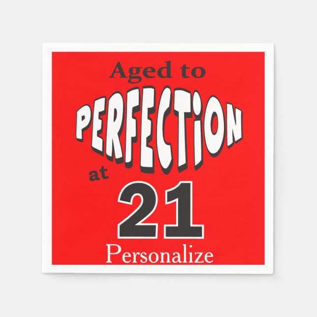 Serviette Jetable Âgé à la perfection à 21 ans (Devant)