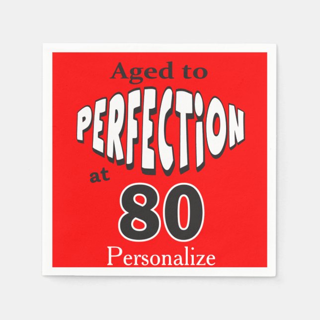 Serviette Jetable Âgé à la perfection à 80 ans | 80e anniversaire (Devant)