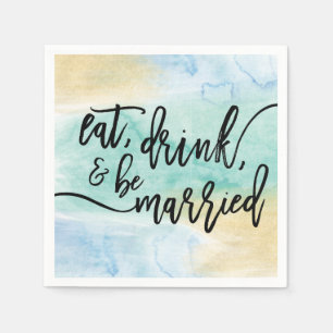 Serviette Jetable Aquarelle Mangez Boire Et Soyez Marié Mariage Napk