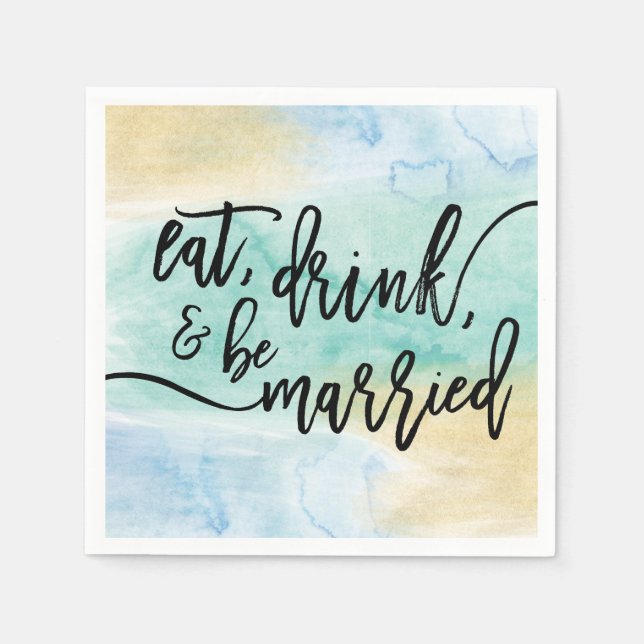 Serviette Jetable Aquarelle Mangez Boire Et Soyez Marié Mariage Napk (Devant)