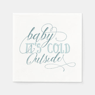 Serviette Jetable Baby It's Cold Outside Script Citation Napkin Blue