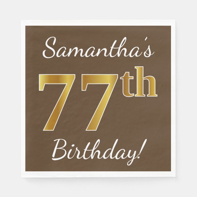 Serviette Jetable Brown, Faux Gold 77e anniversaire + Nom personnali (Devant)