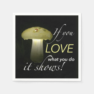 Serviette Jetable Citation inspirante brillante du champignon solair