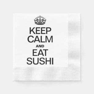 SERVIETTE JETABLE CONSERVEZ LE CALME ET MANGEZ SUSHI